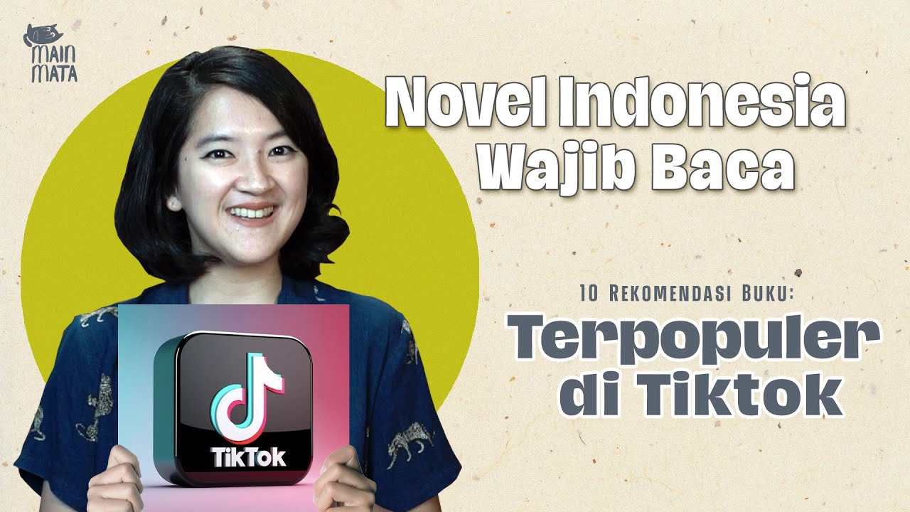 Novel Indonesia Paling Populer di Tiktok
